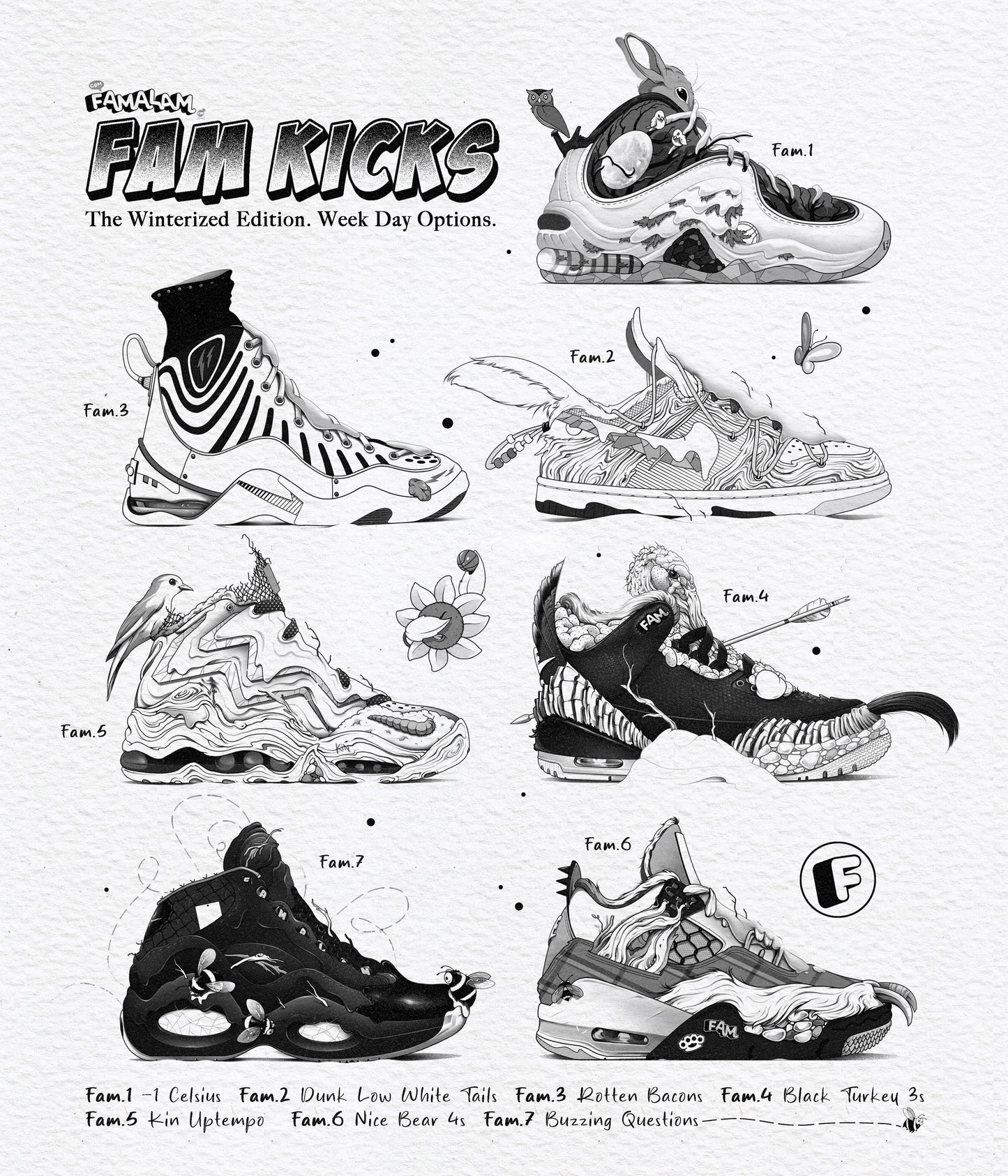 FAM KICKS "WEEK DAY OPTIONS" T-SHIRT
