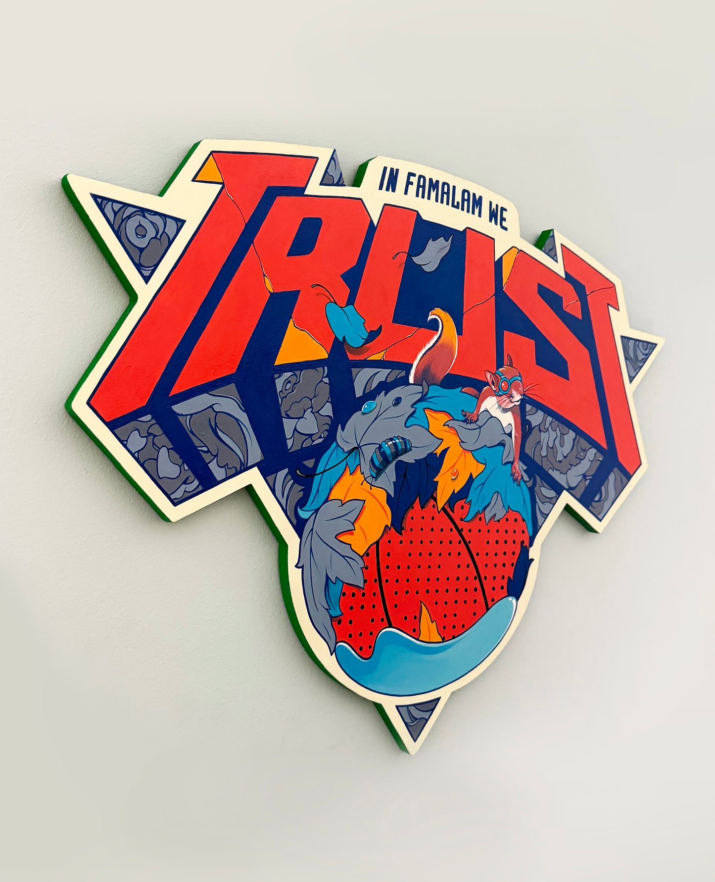 IN FAMALAM WE TRUST PAINTED PANEL