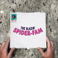 THE SPIDER-FAM T-SHIRT